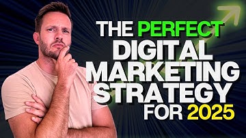 How to create the  Ultimate Digital Marketing Strategy for 2025 (4 Simple Steps)