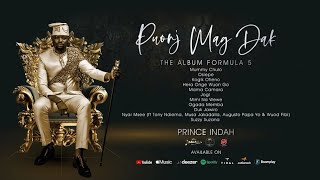 DJ NUMZ PRINCE INDAH PUONJ MAG DAK ALBUM FORMULA 5 LATEST LUO OHANGLA MIXTAPE