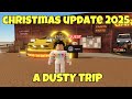 *NEW* CHRISTMAS UPDATE 2025 NEW KEI TRUCK CAR ADDED IN A DUSTY TRIP [] ROBLOX