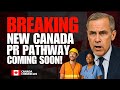 Breaking New Canada PR Pathway 2026 Announced 33 000 Workers To Get Permanent Residency 