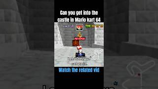 Can You Get Into The Castle In Mk64?