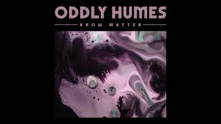 Oddly Humes - Plutonium @MeltingRecords