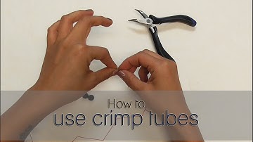 How To Use Crimp Tubes