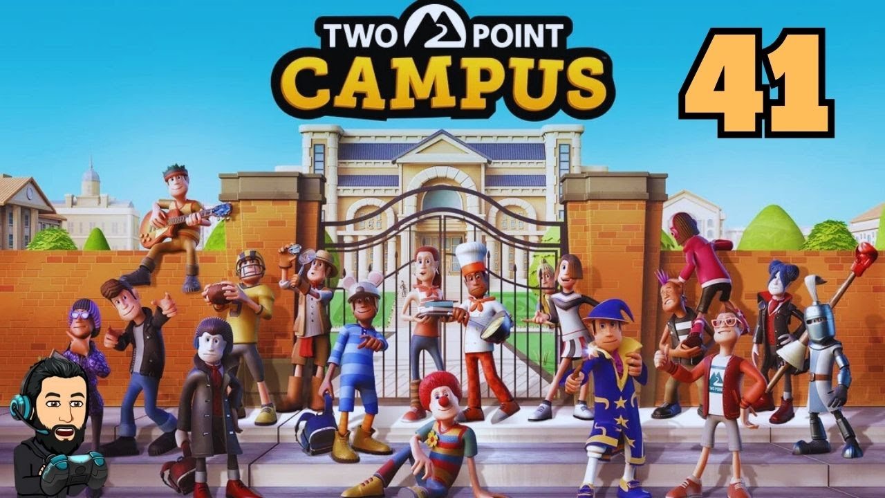 TWO POINT CAMPUS GAMEPLAY - Part 41 [no commentary]