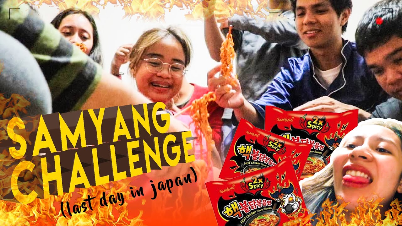Samyang Challenge - Last Day in Japan (Part 4)