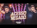 João Bosco e Gabriel - ACESSO NEGADO ( DVD - DOIS LADOS)