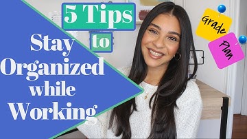 How to Stay Organized While Working From Home