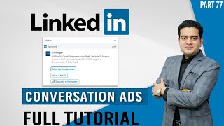 LinkedIn Conversation Ads Tutorial | How to create Conversation Ads on LinkedIn | #conversationads