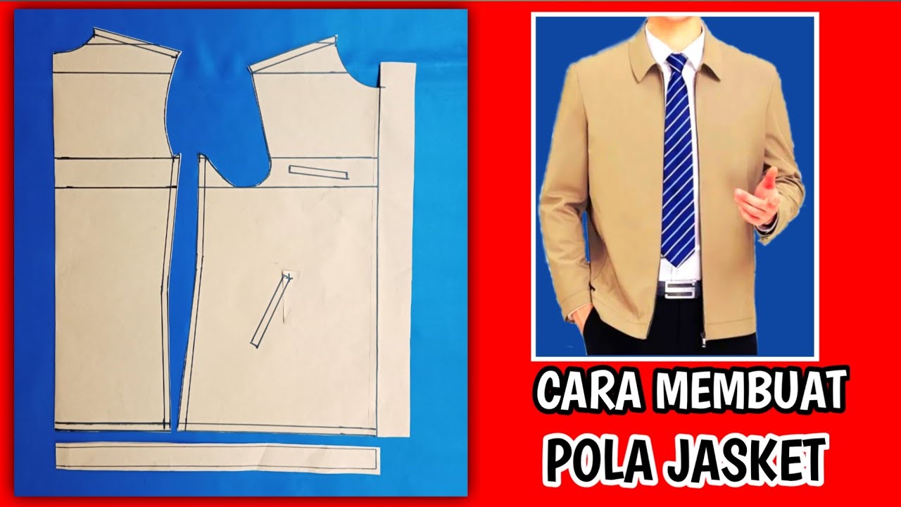 CARA MUDAH MEMBUAT POLA JASKET