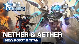 Aether & Nether ☯️ Titan & Robot Overview