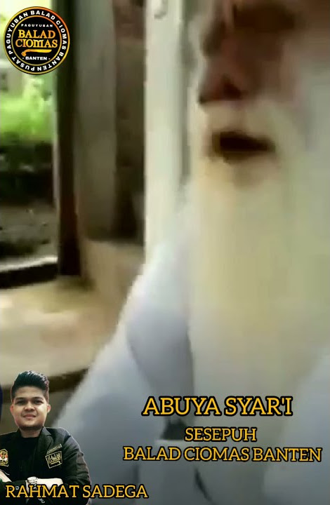 SESEPUH BALAD CIOMAS BANTEN ABUYA SYar'i