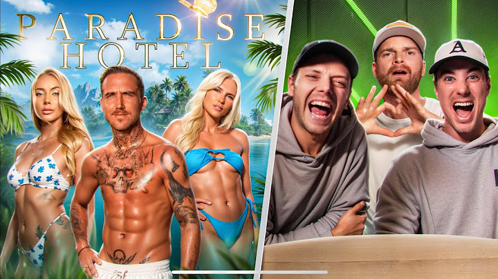 DOM GÖR BORT SIG TOTALT. REAGERAR PÅ NYA PARADISE HOTEL.
