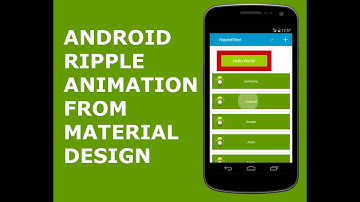 ANDROID RIPPLE ANIMATION FROM MATERIAL DESIGN
