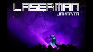 laserman indonesia l laserman jakarta l lasermanshow l laserman l entertainmentjakarta