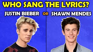 Guess Who Said The Lyrics | Was It Justin Bieber or Shawn Mendes Lyrics