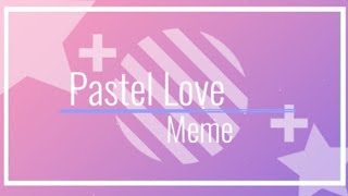 Pastel Love Meme||Background||Free To Use||Read Desc!