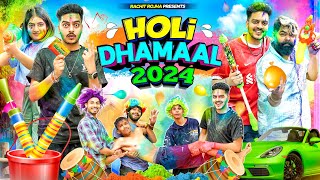 HOLI DHAMAAL 2024 || Rachit Rojha