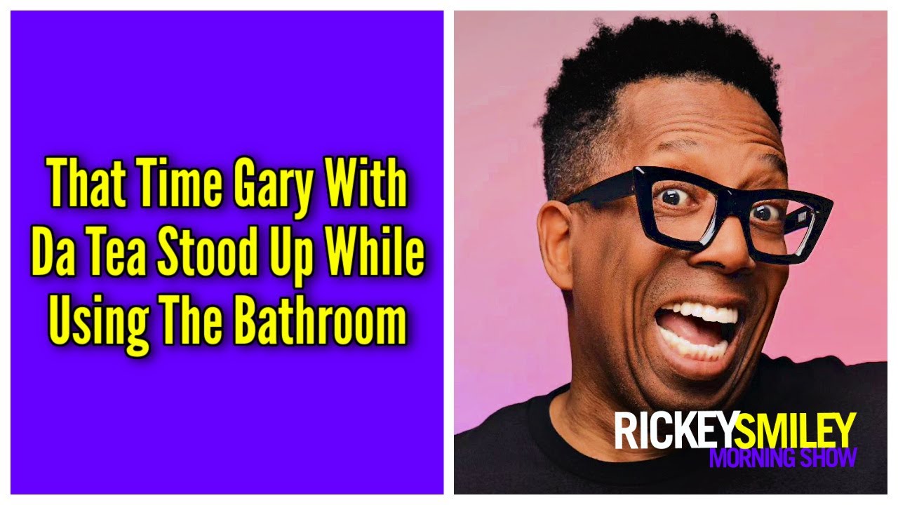 That Time Gary With Da Tea Stood Up While Using The Bathroom