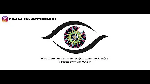 Dr Guy Goodwin - Psychedelics in Medicine - The University of York Psychedelics in Medicine Society