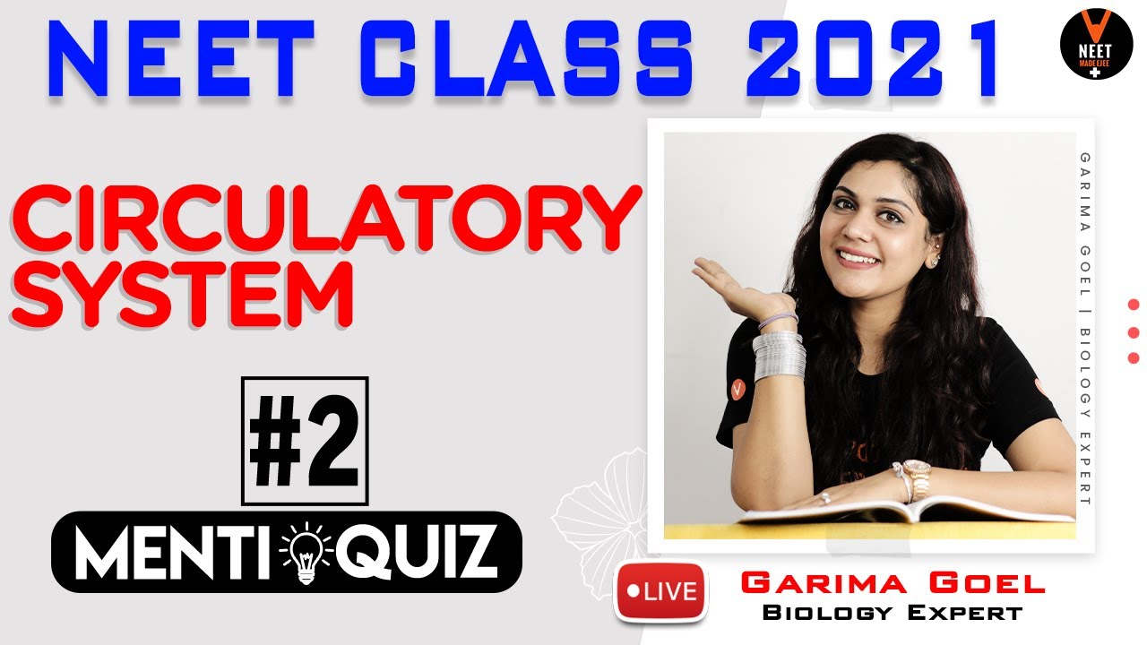circulatory-system-class-11-2-neet-2021-preparation-neet-biology
