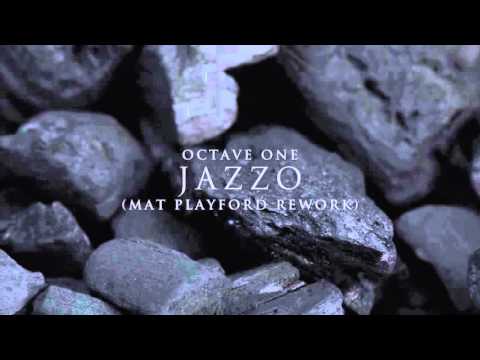 Octave One: Jazzo (Mat Playford Rework)