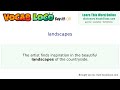 Landscapes – English Pronunciation, Definition, Synonyms, Antonyms, Example Sentence
