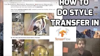 How to Do Style Transfer with Tensorflow (LIVE)