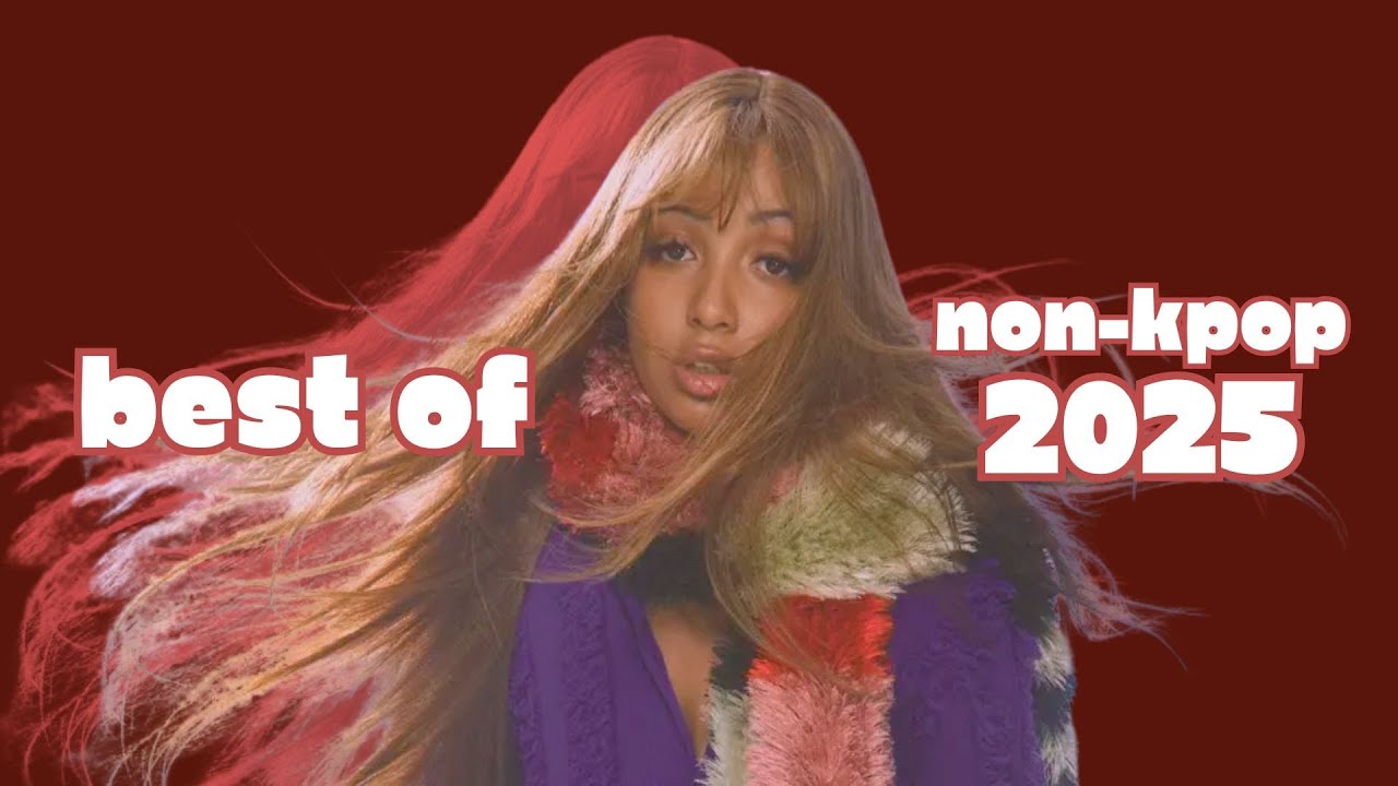 my favourite non-kpop pop songs of 2025