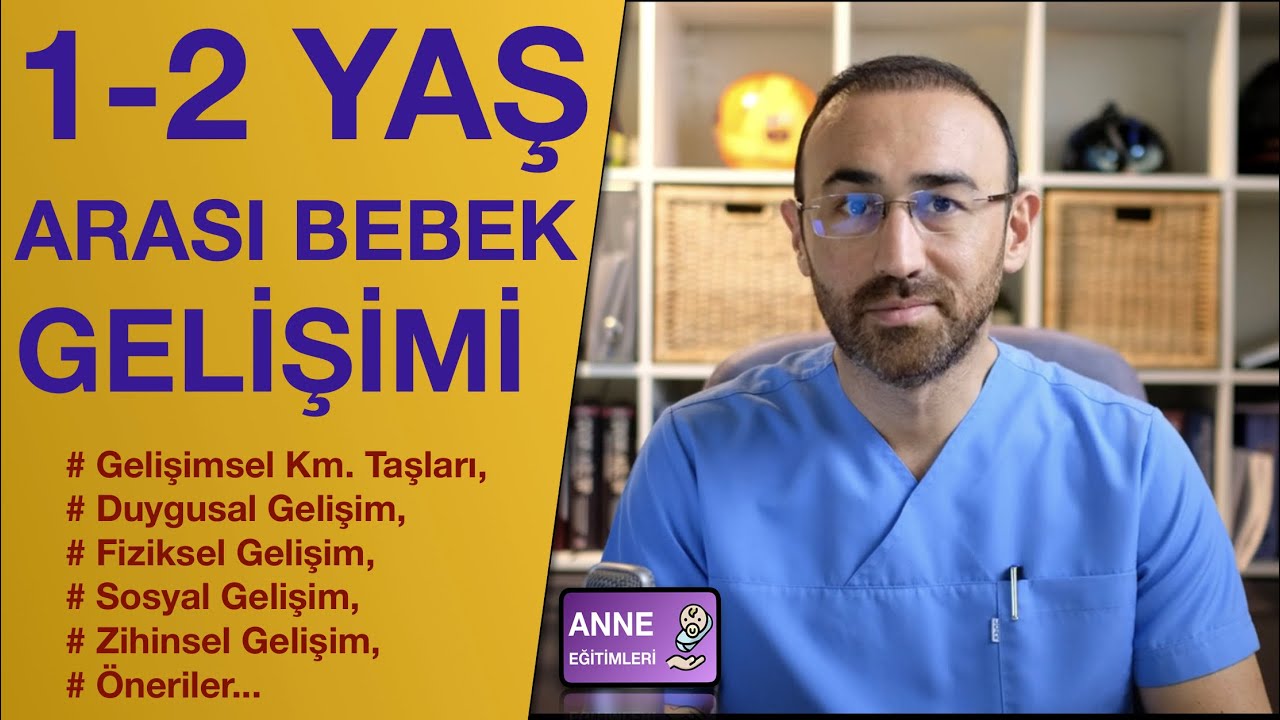 1-2 Yaş Arası Bebeklerde Büyüme (Gelişim Basamakları ve Öneriler)