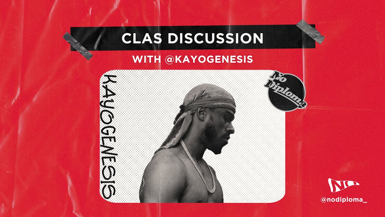 CLASS DISCUSSION With Kayo Genesis | (Full Stream)