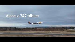 Goodbye, 747 | Alone (a 747 tribute)