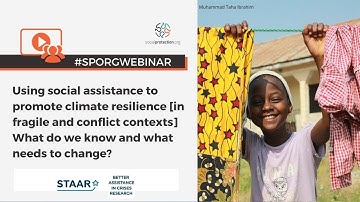 Using social assistance to promote climate resilience [in fragile and conflict contexts]
