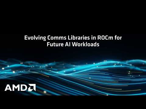Evolving Comms Libraries in ROCm for Future AI Workloads