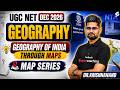 UGC NET Geography Online Classes 2026 | UGC NET Geography of India Through Maps By Krishnanand Sir
