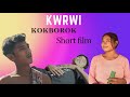 Kwrwi  kokborok short film  2023