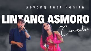 RENITA FT GEYONG | LINTANG ASMORO