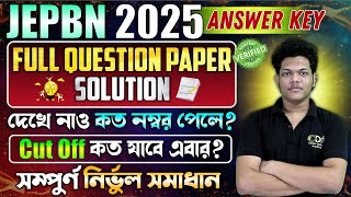 JEPBN 2025 Answer Key | JEPBN 2025 Question Paper Solution | JEPBN 2025 Cut Off | JEPBN 2025