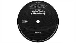 Thabo Tonick & Hypaphonik- Basstrap