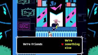 DELTARUNE | We're something else... .