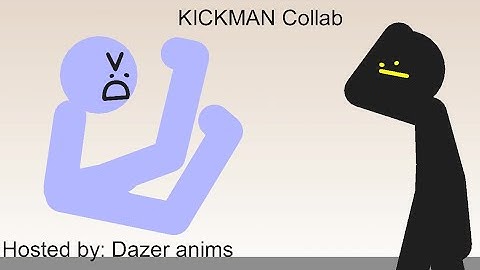 #Kickman collab entry