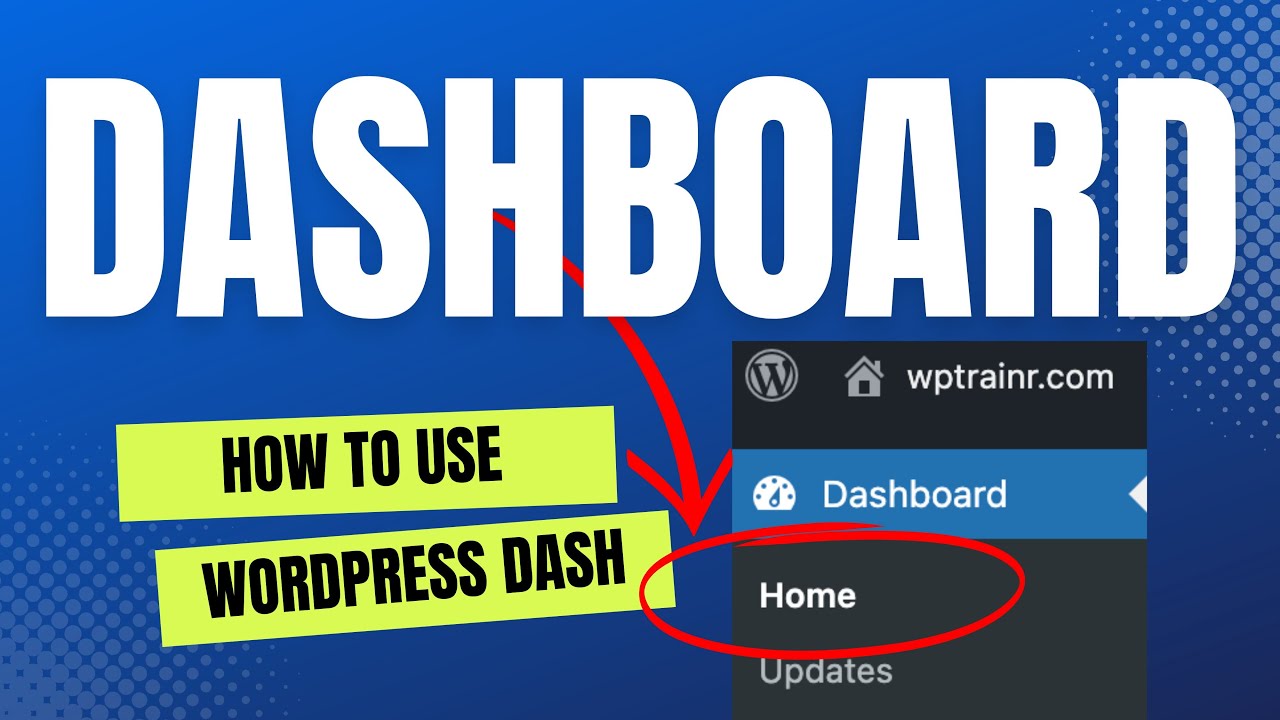 The Dashboard - Explained! Wordpress Tutorial for Beginners - YouTube