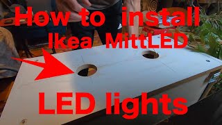 How to install Ikea MittLED LED round lights inside cabinet