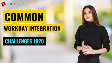 Common workday integration challenges 1920 | ZaranTech