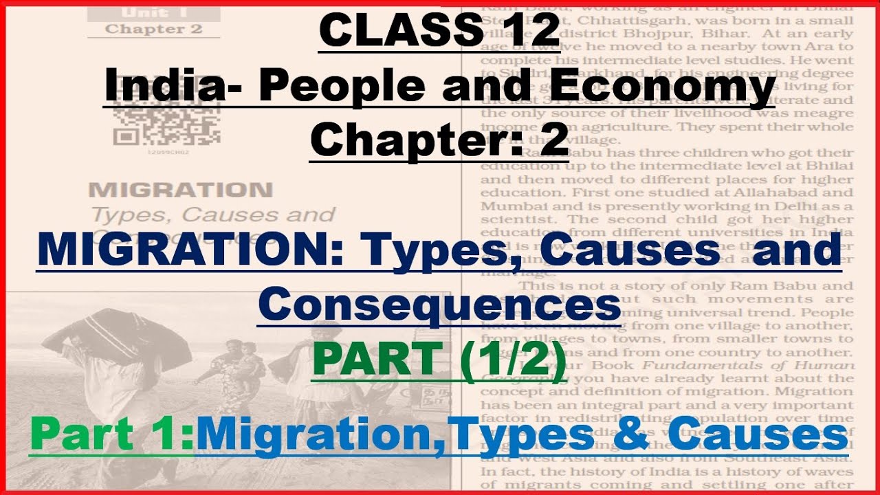 Migration: Types, Causes and Consequences| Geography| Part 1/2| Class ...