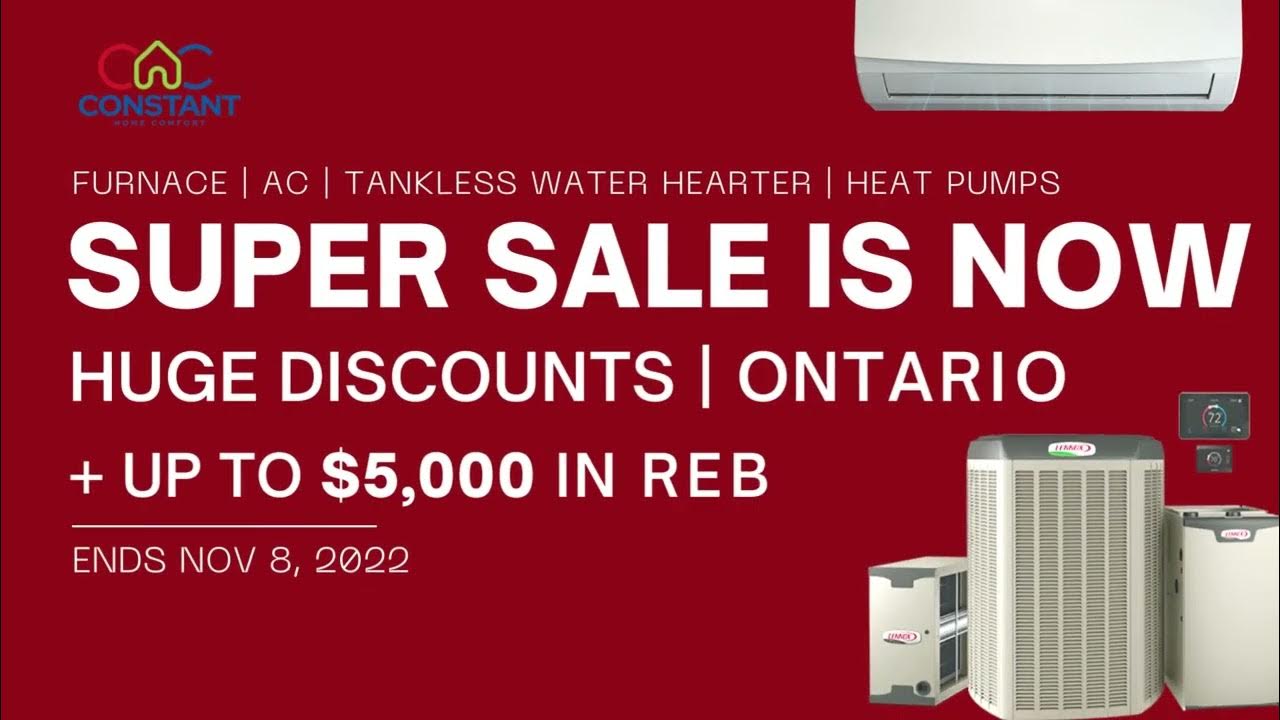 Furnace Early Winter Sale in Ontario with up to 5,000 in Rebates is