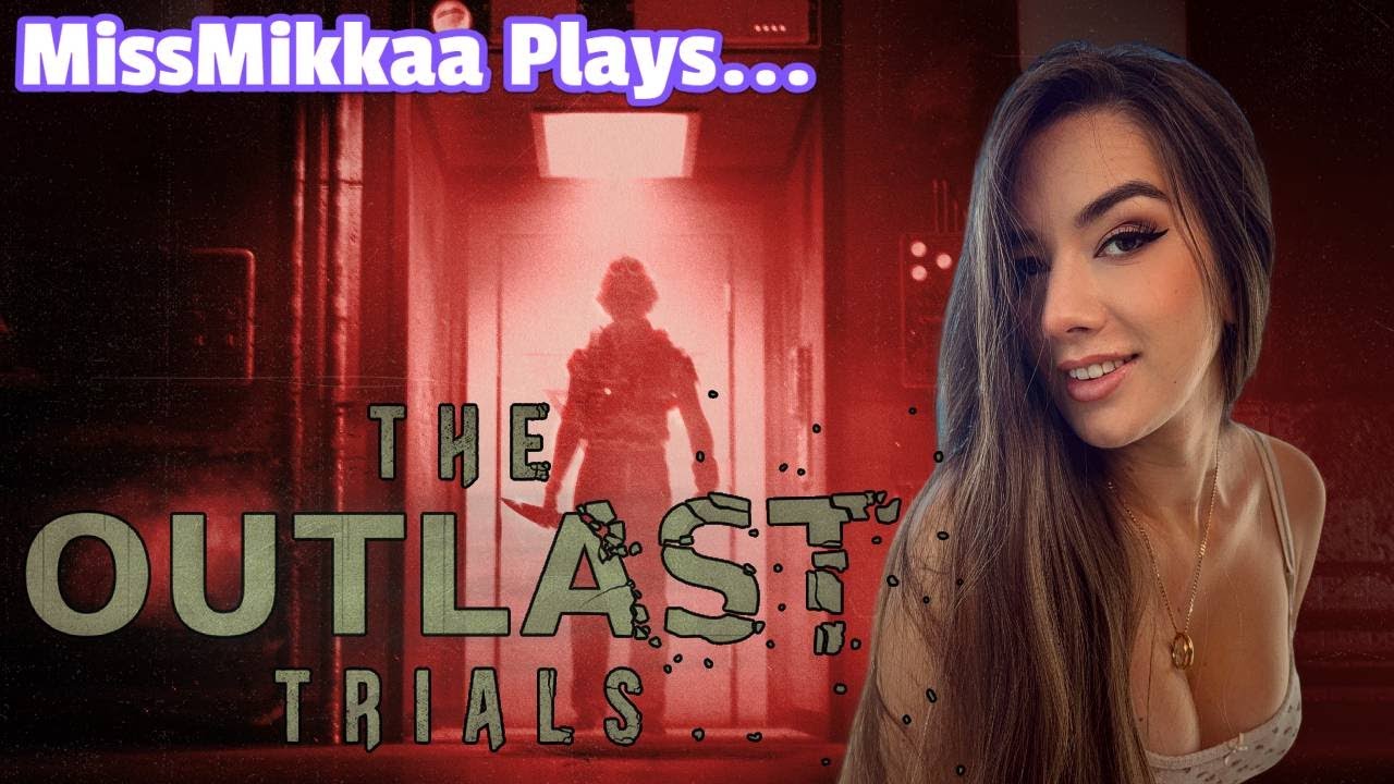 Let's Play The Outlast Trials [Invasion Mode] | MissMikkaa