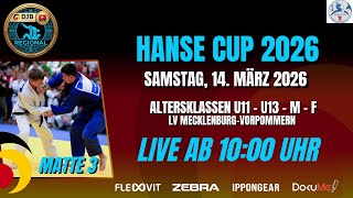 Matte 3 - Hanse - Cup 2026 - TAG 1 - 14.03.2026 - Greifswald