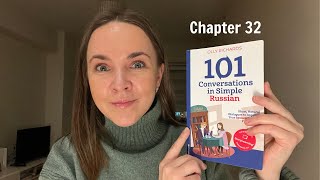 101 Conversations in Simple Russian (Ch. 32) by Olly Richards - Russian with Anastasia