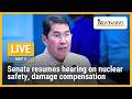 LIVE Senate Resumes Hearing On Nuclear Safety Damage Compensation May 5 2026 