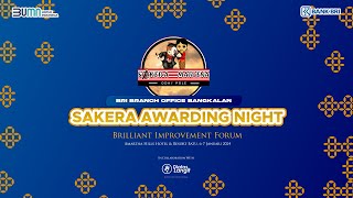 BRI Cabang Bangkalan - Sakera Awarding Night - Brillian Improvement Forum - 6 Januari 2024